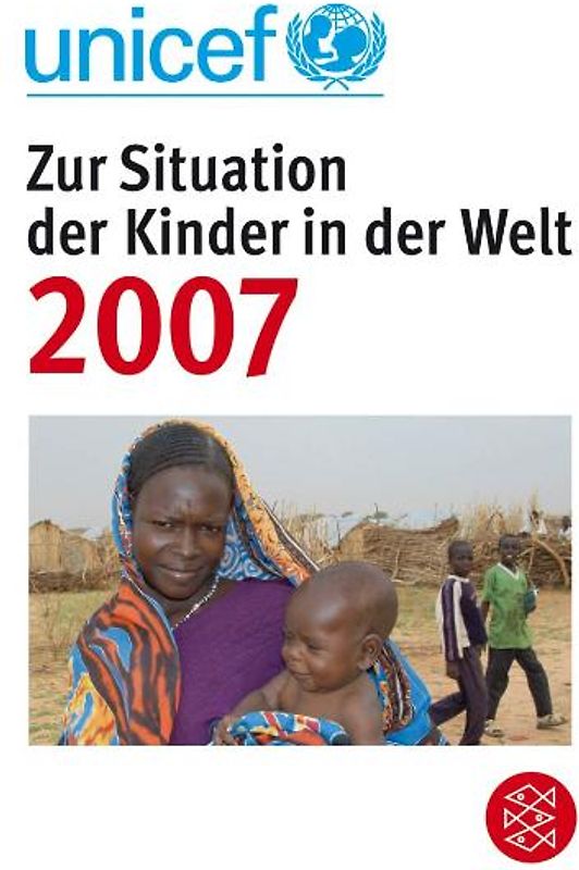 Zur Situation der Kinder in der Welt 2007