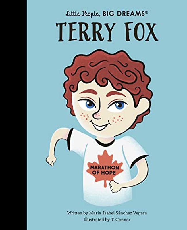 Terry Fox (Little People, BIG DREAMS, Band 92)