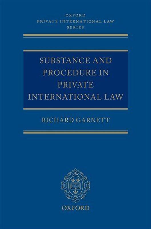 Substance and Procedure in Private International Law