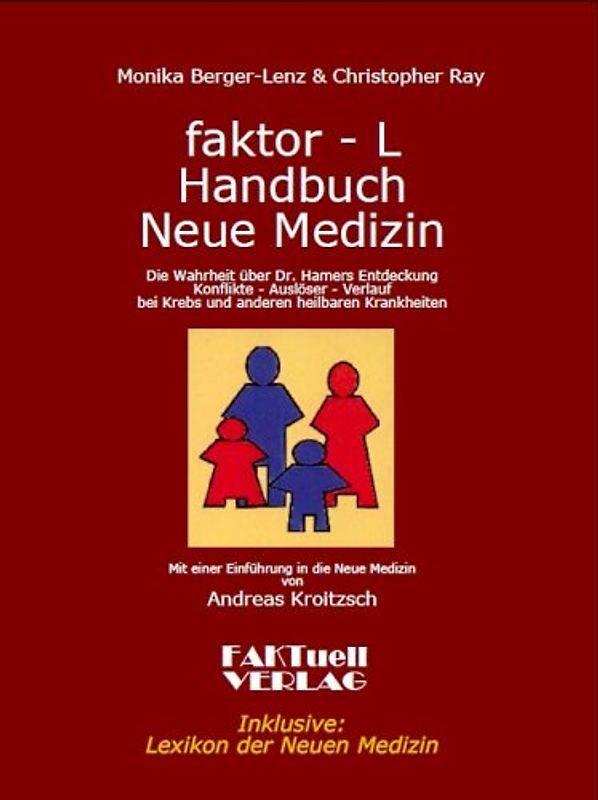 Faktor-L Handbuch Neue Medizin