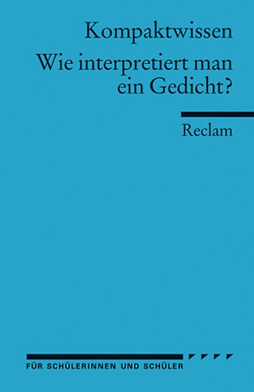 Wie interpretiert man ein Gedicht?