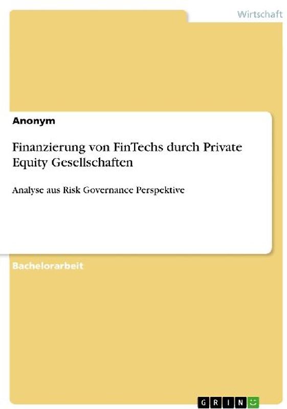 Finanzierung von FinTechs durch Private Equity Gesellschaften