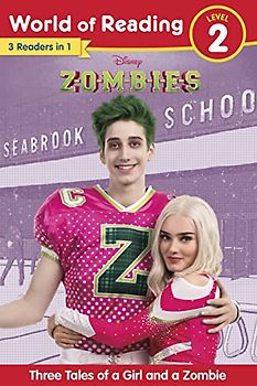 World of Reading Disney Zombies: Three Tales of a Girl and a Zombie, Level 2: Three Tales of a Girl and a Zombie, Zoms Vs. Poms