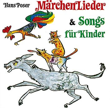 Märchen, Märchenlieder & Songs für Kinder