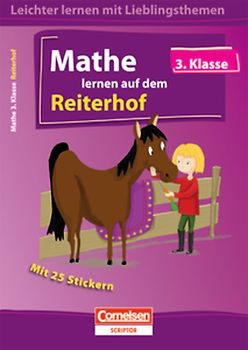 Leichter Lernen mit Lieblingsthemen / 3. Schuljahr - Mathe lernen auf dem Reiterhof