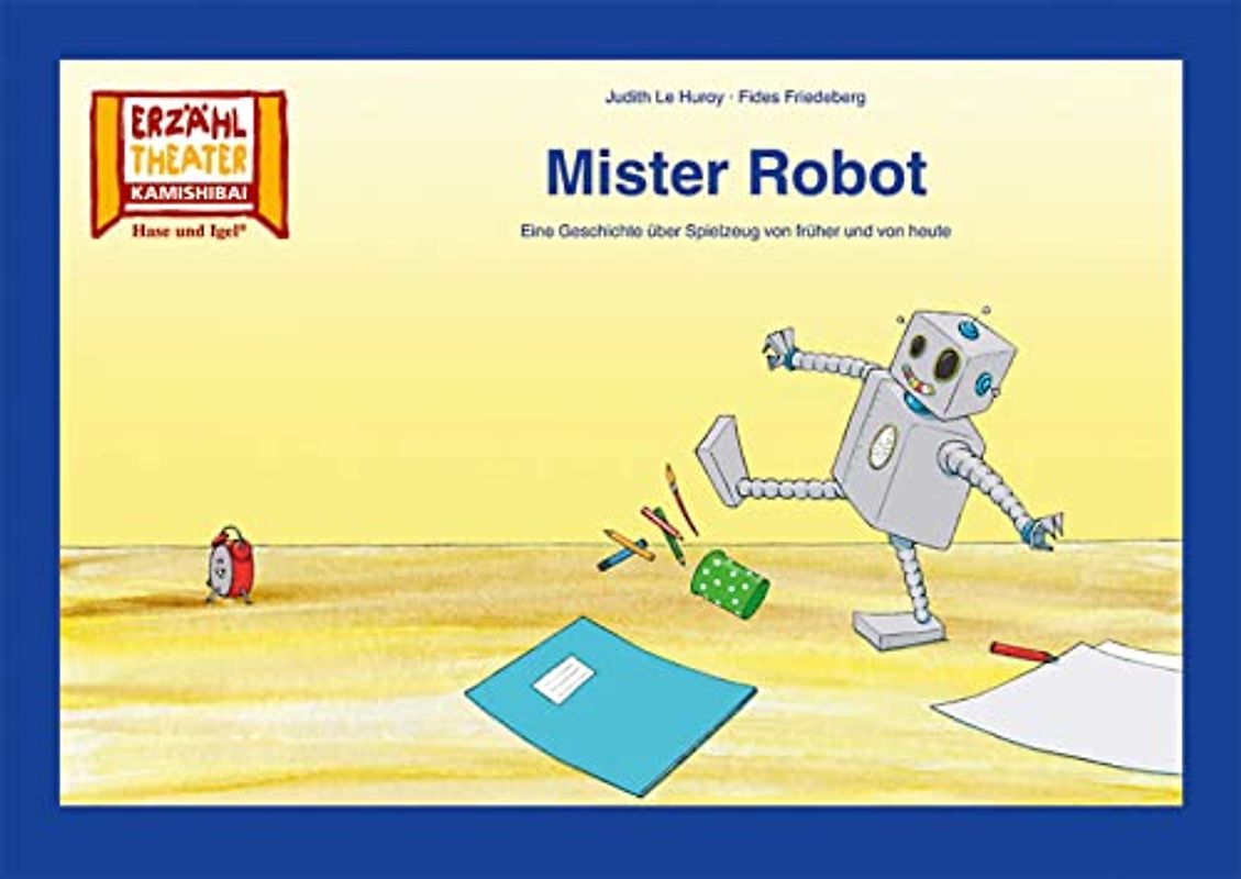 Mister Robot / Kamishibai Bildkarten: Eine Geschichte über Spielzeug von früher und von heute. 12 Bildkarten für das Erzähltheater