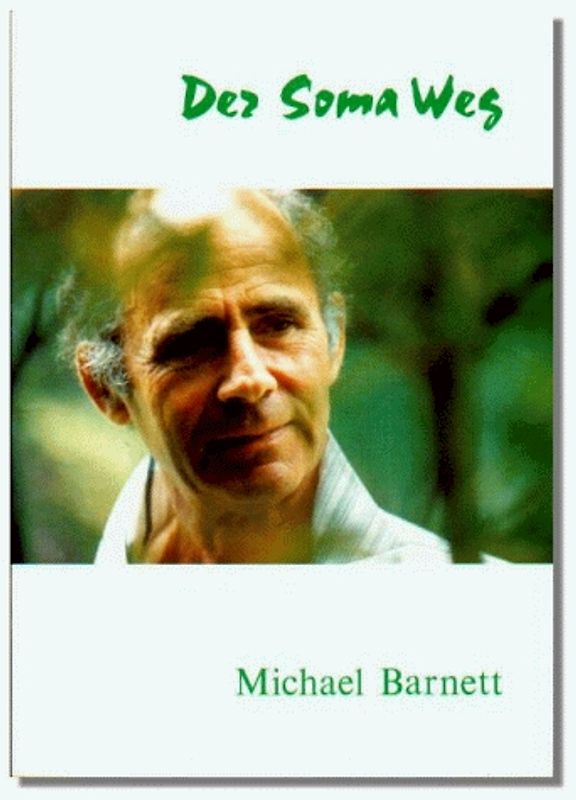 Der Soma Weg