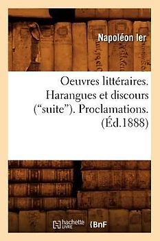 Oeuvres Littéraires Publiées d'Après Les Originaux Et Les Meilleurs Textes. Tome 3 (Ed.1888)