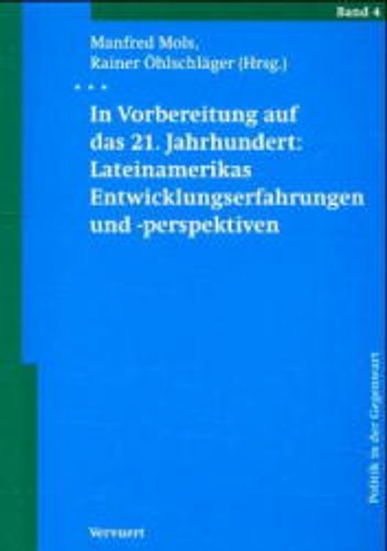 In Vorbereitung aus das 21. Jahrhundert: Lateinamerikas Entwicklungserfahrungen und -perspektiven