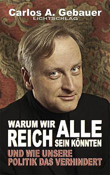 Warum wir alle reich sein könnten