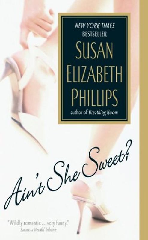 Ain't She Sweet? (Avon Romance) - Susan Elizabeth Phillips