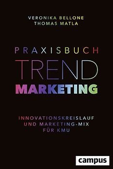 Praxisbuch Trendmarketing