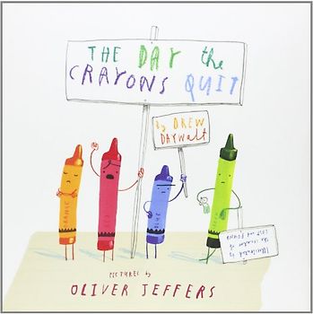 The Day the Crayons Quit - Daywalt, Drew
