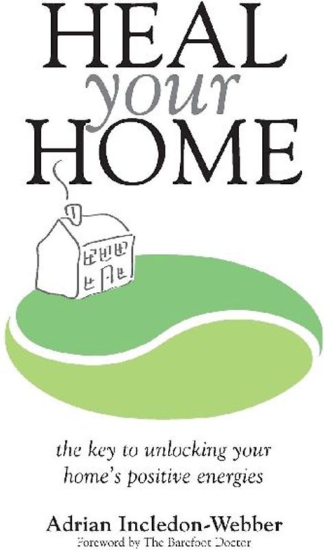 Heal Your Home