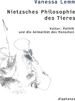 Nietzsches Philosophie des Tieres