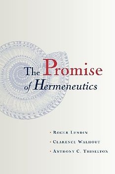 The Promise of Hermeneutics