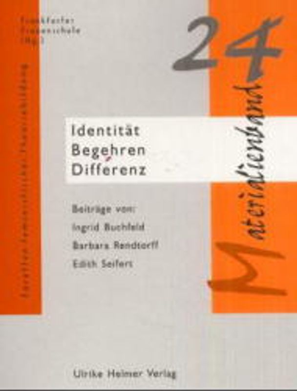 Identität - Begehren - Differenz