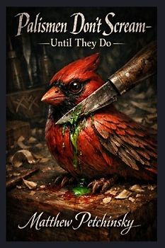 Palismen Don't Scream-Until They Do