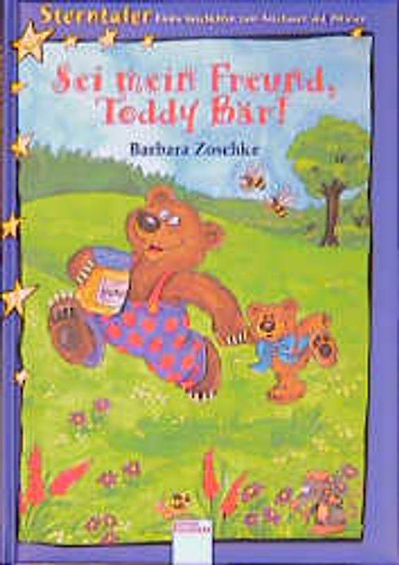 Sei mein Freund, Toddy Bär!