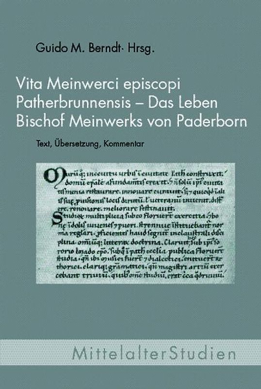 Vita Meinwerci episcopi Patherbrunnensis - Das Leben Bischof Meinwerks von Paderborn
