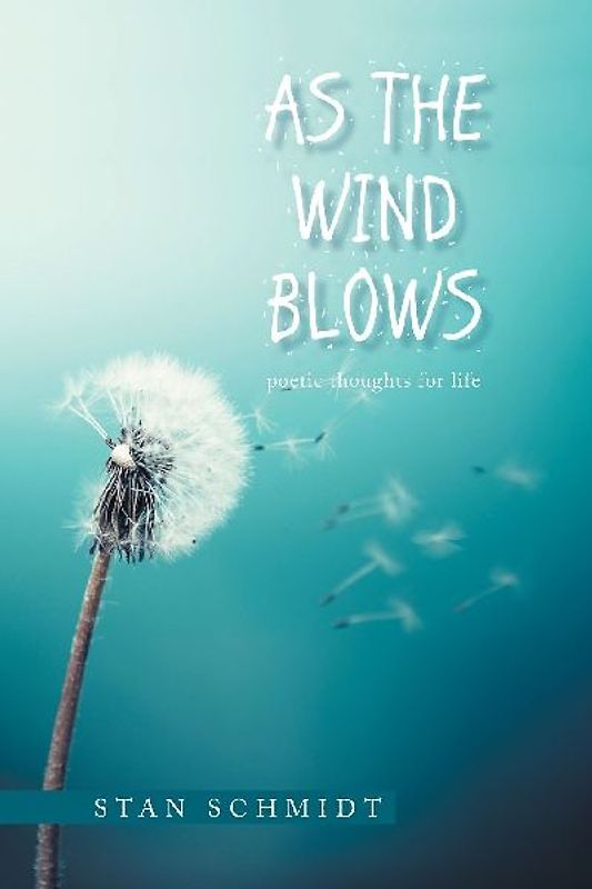 AS THE  WIND BLOWS