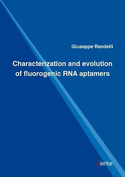 Characterization and evolution of fluorogenic RNA aptamers