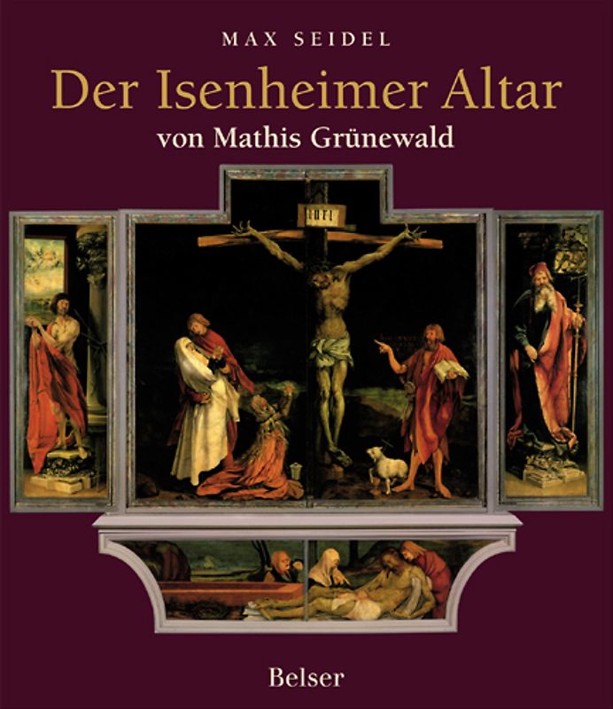 Der Isenheimer Altar