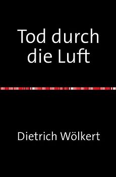 Tod durch die Luft