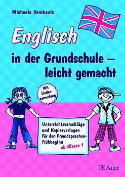 Englisch in der Grundschule - leicht gemacht!