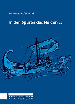 In den Spuren des Helden...