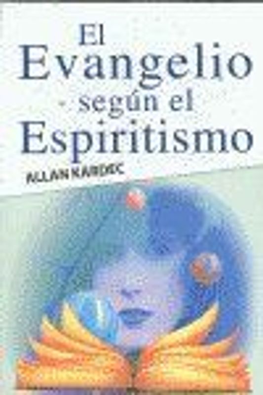 El evangelio según el espiritismo