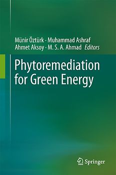 Phytoremediation for Green Energy