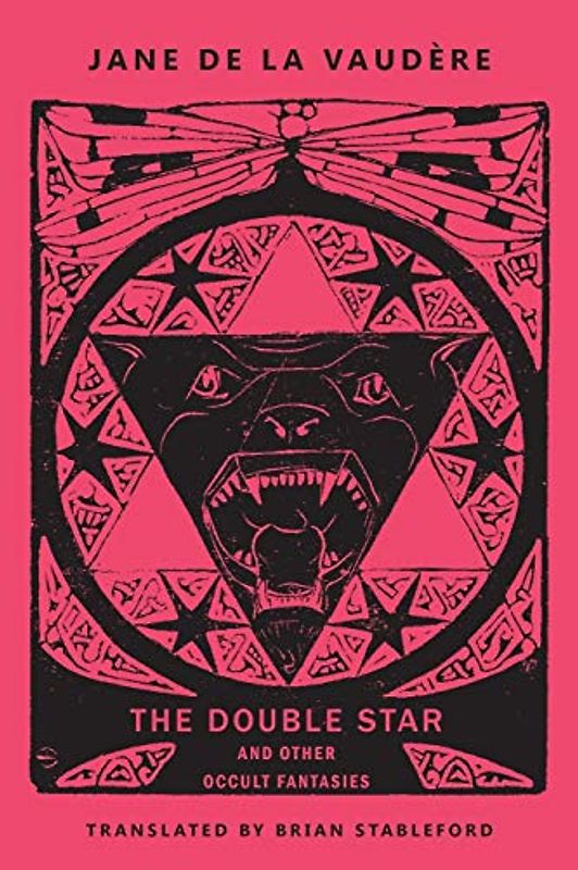 The Double Star and Other Occult Fantasies