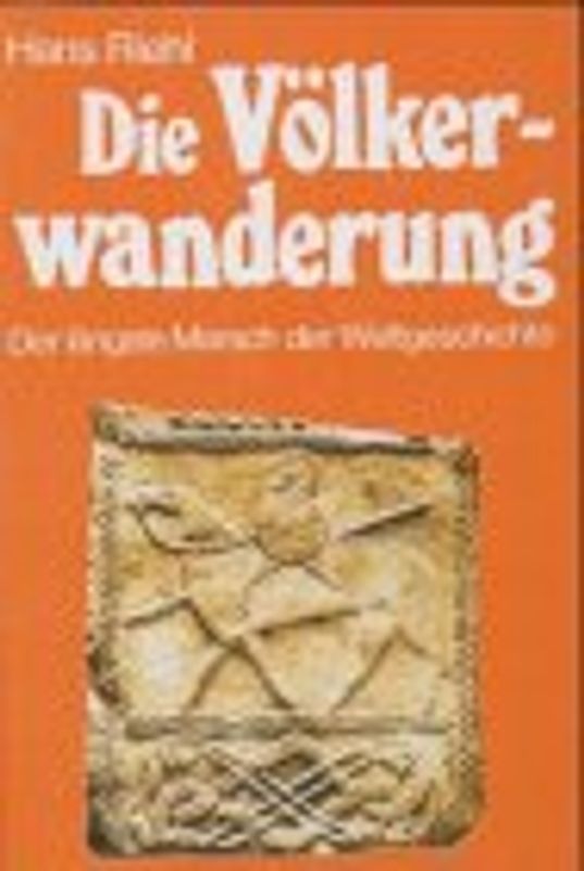 Die Völkerwanderung. Der längste Marsch der Weltgeschichte