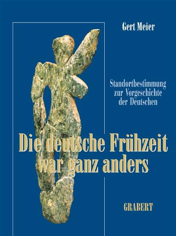Die deutsche Frühzeit war ganz anders