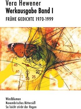 Werkausgabe Band I. Frühe Gedichte 1970-1999