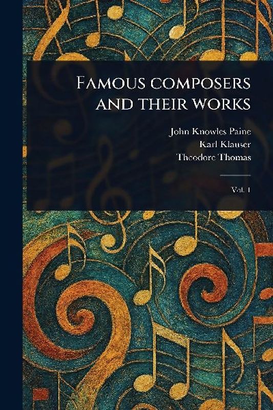 Famous Composers and Their Works