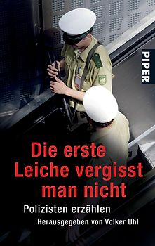 Die erste Leiche vergisst man nicht