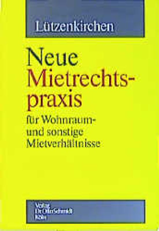 Neue Mietrechtspraxis