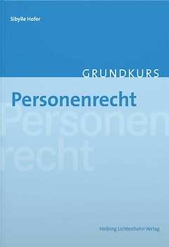 Grundkurs Personenrecht