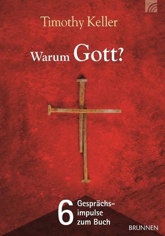 Warum Gott? - 6 Gesprächsimpulse zum Buch