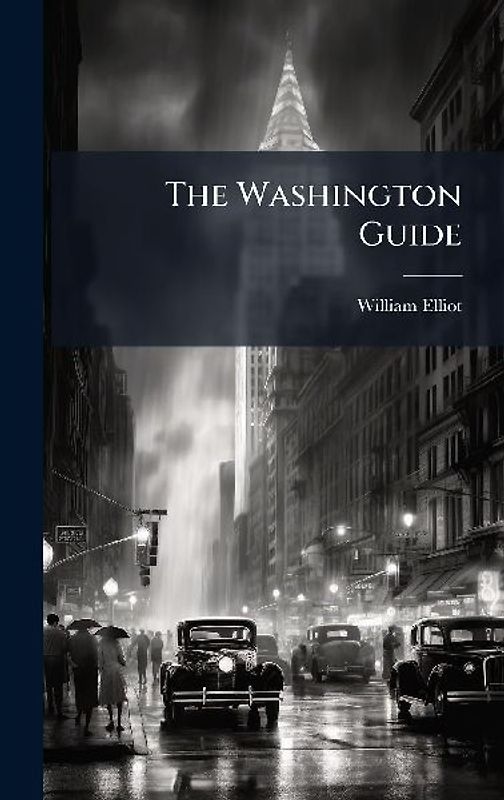 The Washington Guide