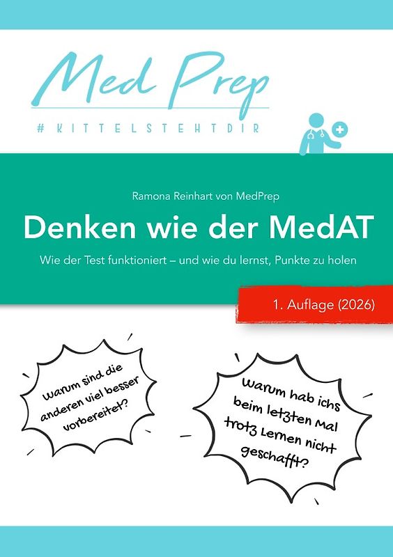 MedAT Lernskripte / Denken wie der MedAT - Wie der Test funktioniert – und wie du lernst, Punkte zu holen