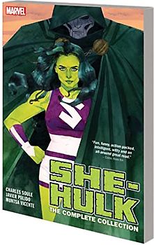 She-Hulk By Soule & Pulido: The Complete Collection