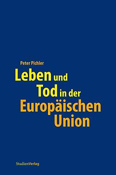 Leben und Tod in der Europäischen Union