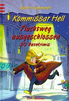Kommissar Hell - Fluchtweg ausgeschlossen
