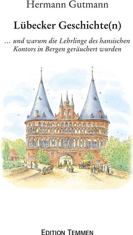 Lübecker Geschichte(n)