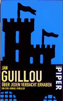 Über jeden Verdacht erhaben. Ein Coq-Rouge-Thriller