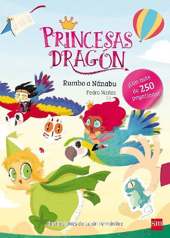 Princesas dragón. Rumbo a Nánabu