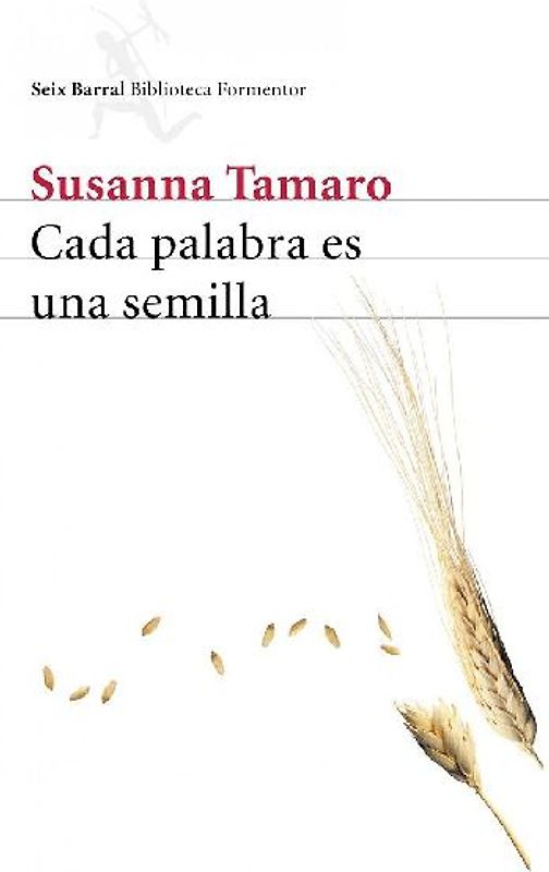 Cada palabra es una semilla